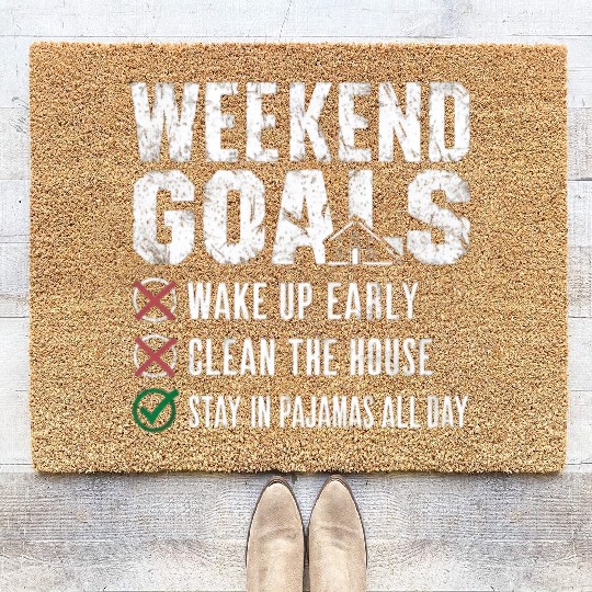 Weekend Goals: Stay in Pajamas All Day Coir Doormats