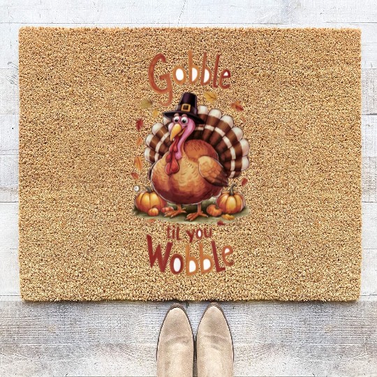 Gobble til You Wobble Thanksgiving Coir Doormats