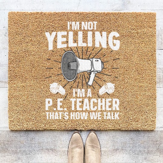 PE Teacher Art Gym Teacher Coir Doormats