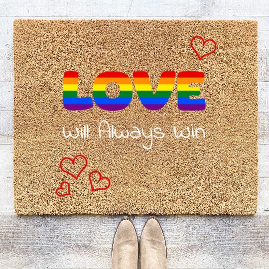 love will always win LGBTQ gay pride rainbow Coir Doormats