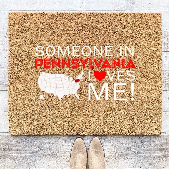 Someone In Pennsylvania Loves Me Coir Doormats
