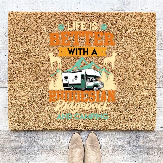 Camper LIFE IS BETTER WITH A RHODESIAN Coir Doormats