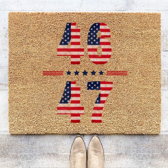 46 will be the 47th President of merica Coir Doormats
