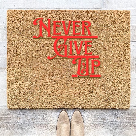 Never Give Up - Bold Red Motivation massage Coir Doormats