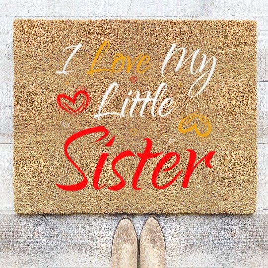 I Love My Little Sister Coir Doormats
