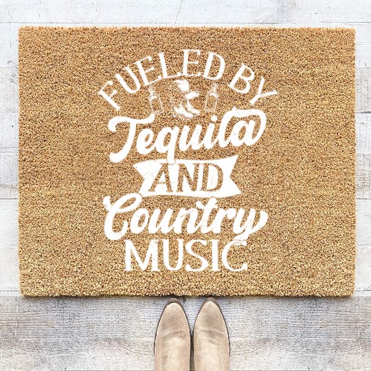 Fueled By Tequila And Country Music Cowboy Wester Coir Doormats