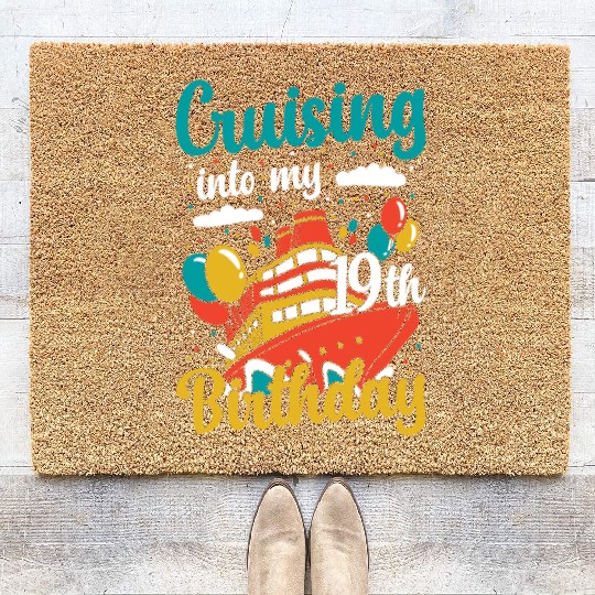 Cruising Into My 19th Birthday Cruise Vacation Coir Doormats
