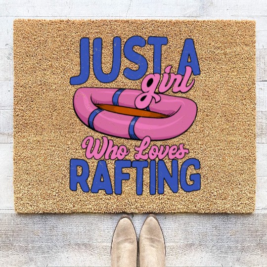 Just A Girl Who Loves Rafting Paddling White Water Coir Doormats