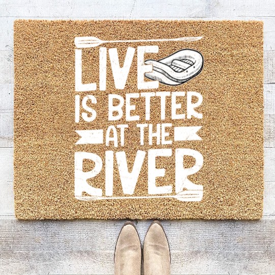 Live Is Better At The River Rafting White Water Coir Doormats