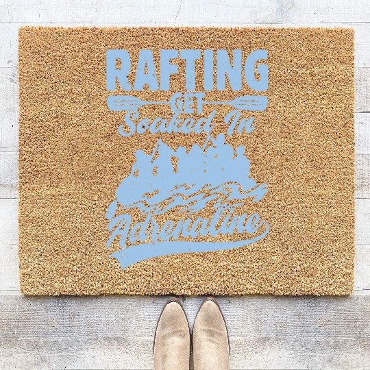 Rafting Get Soaked In Adrenaline White Water Paddl Coir Doormats