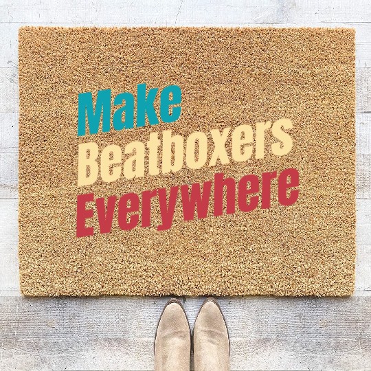 Make Beatboxers Everywhere Drummer Hiphop Artist Coir Doormats
