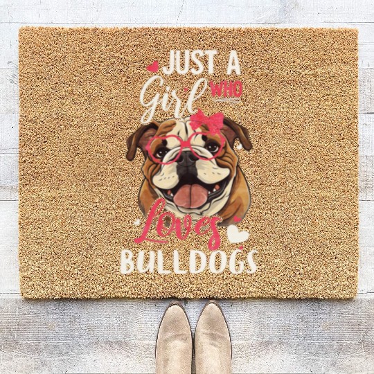 Just A Girl Who Loves Bulldogs Funny Bulldog Lover Coir Doormats