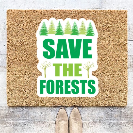 Save Forest Ecofriendly forest Nature lovers. Coir Doormats