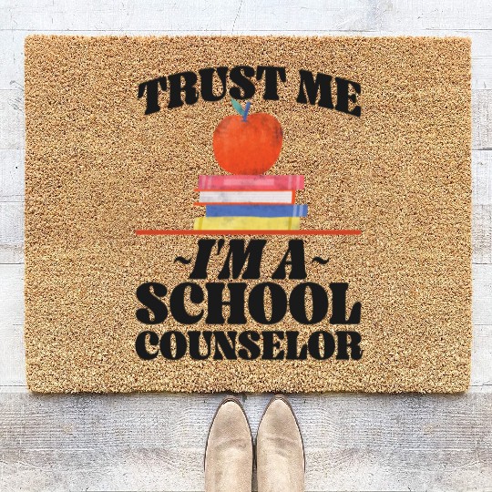 School Counselor Trust Me I'm A Coir Doormats