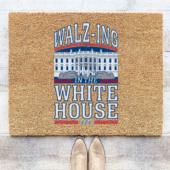 Harris Walz Walz-ing In The White House Coir Doormats