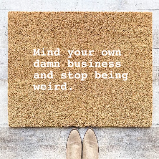 Mind Your Own Business Coir Doormats