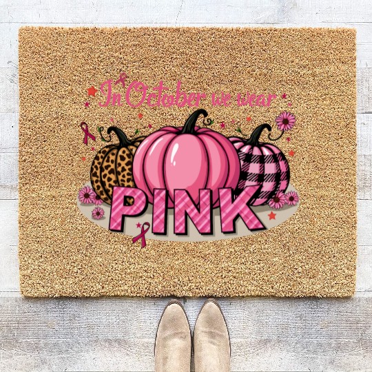 Pumpkins In October We Wear Pink Breast Cancer Coir Doormats