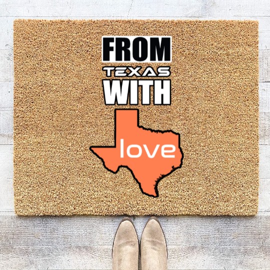 FROM TEXAS WITH LOVE Coir Doormats Coir Doormats