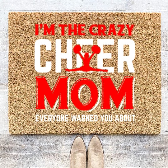 Crazy Cheer Mom Cheerleading Mommy Mother's Day Coir Doormats