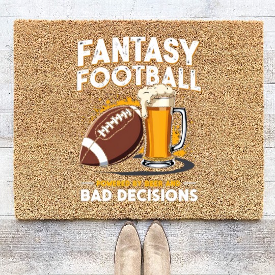 Fantasy Football: Powered by Beer and Bad Decision Coir Doormats
