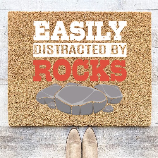Funny Earth Science Easily Distracted By Rocks Coir Doormats