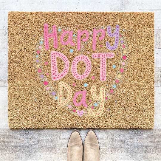 Happy International Dot Day A Splash of Creativity Coir Doormats