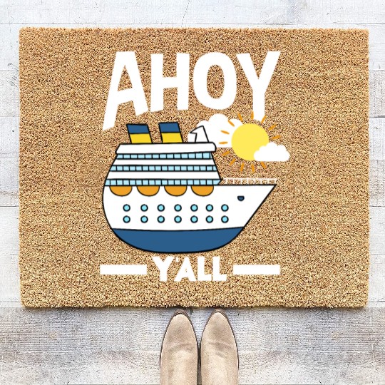 Ahoy Y'all Cruise Ship Adventure Coir Doormats