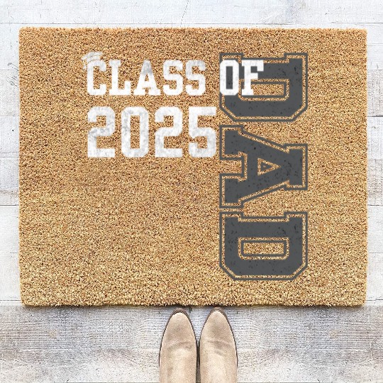Senior Dad 2025 Proud Dad Of Class Of 2025 Senior Coir Doormats
