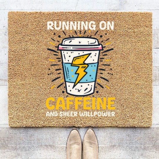 Depression Awareness Running On Caffeine Willpower Coir Doormats