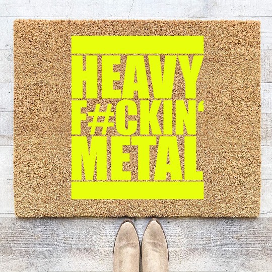 Heavy F#ckin' Metal Hard Rock Fun Music Text Quote Coir Doormats