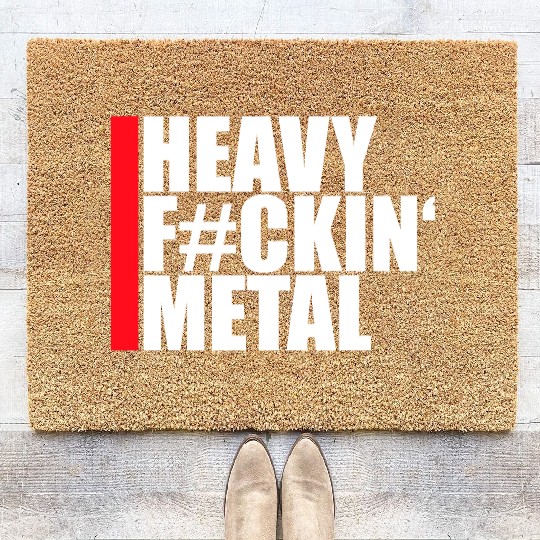 Heavy F#ckin' Metal Hard Rock Fun Music Text Quote Coir Doormats