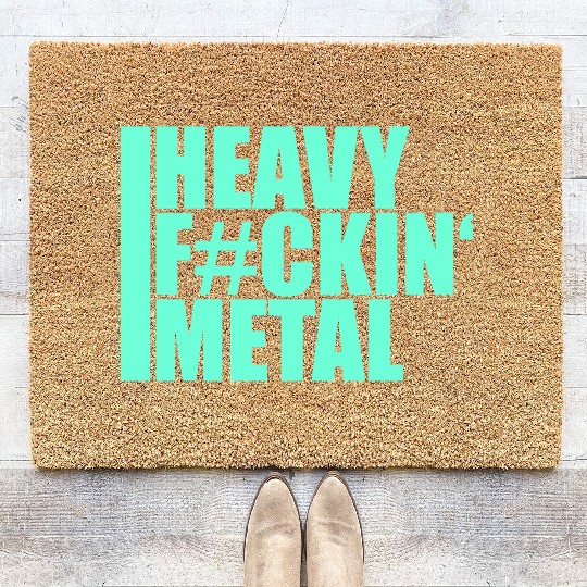 Heavy F#ckin' Metal Hard Rock Fun Music Text Quote Coir Doormats