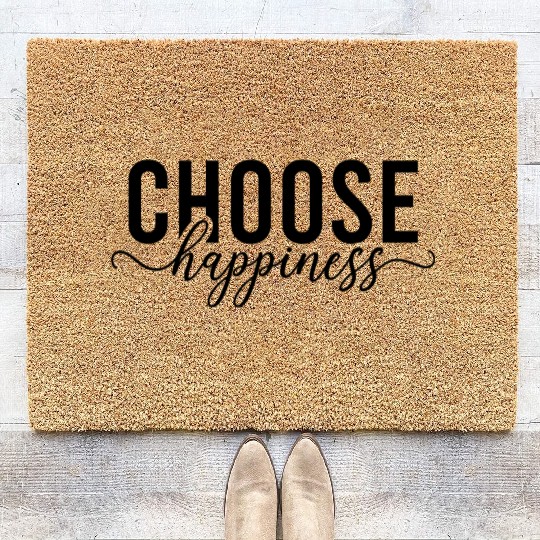 Choose Happiness Every Day Coir Doormats