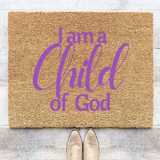 I am a child of God affirmation Coir Doormats