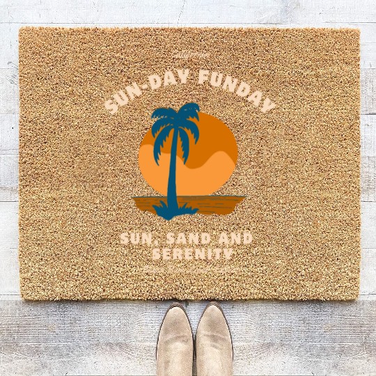 Sun-day funday , California,sun,sand , serenity. Coir Doormats