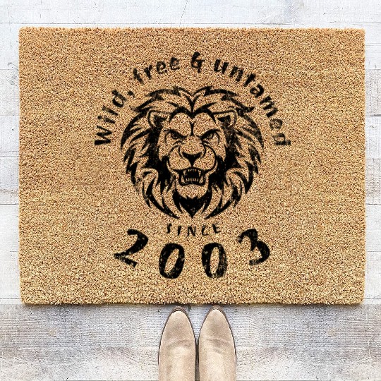 21st birthday Wild, free & untamed since 2003 Coir Doormats
