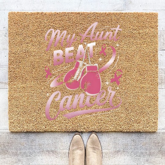 My Aunt Beat Cancer Breast Cancer Awareness Coir Doormats