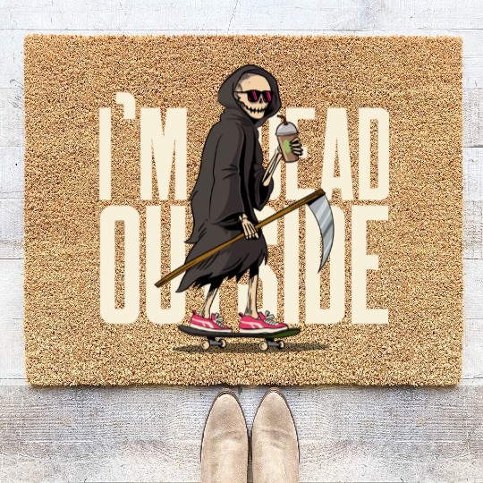 I'm Dead On Inside | Hilarious | Cheers to Comedy Coir Doormats
