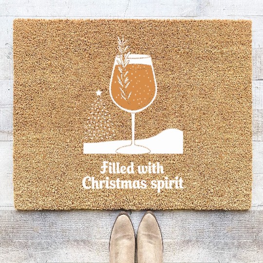Filled with Christmas Spirit Festive Wine Glass Coir Doormats