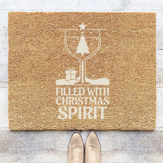 Filled With Christmas Spirit Festive Holiday Cheer Coir Doormats