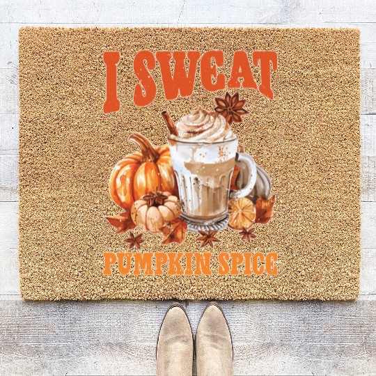 I Sweat Pumpkin Spice 2 Coir Doormats