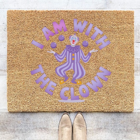 I Am With the Clown - Creepy & Funny Halloween Coir Doormats