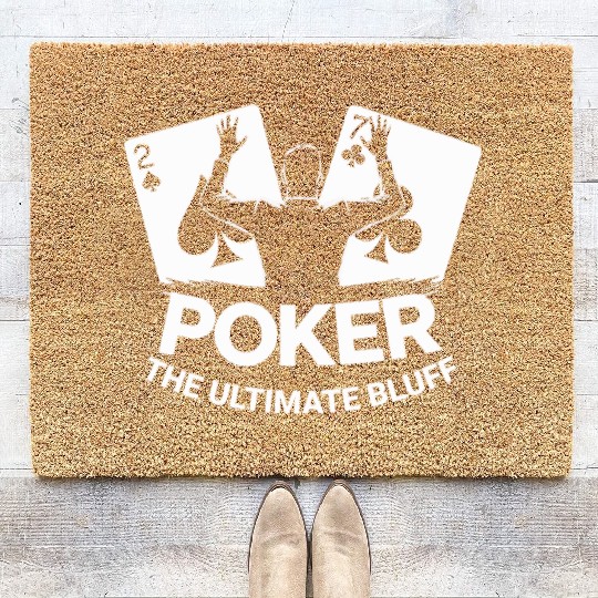 Poker The Ultimate Bluff Texas Holdem Poker Wear Coir Doormats
