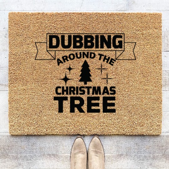 Dubbing around the Christmas tree Coir Doormats