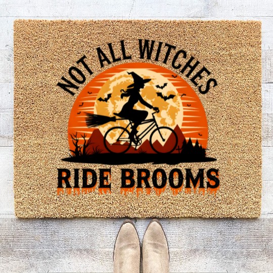 Witch Halloween not all witches ride brooms Coir Doormats