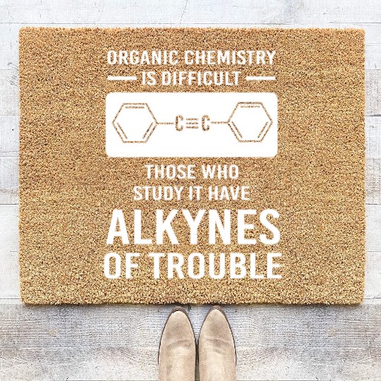 Organic Chemistry Science Chemistry Lover Coir Doormats