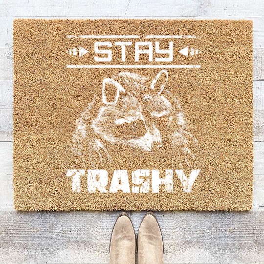 Stay trashy raccoon Coir Doormats