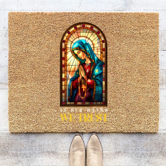 Virgin Mary In Her Hands, We Trust Coir Doormats