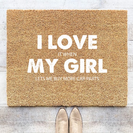 I Love My Girl Funny Coir Doormats for Men Car Guy Coir Doormats
