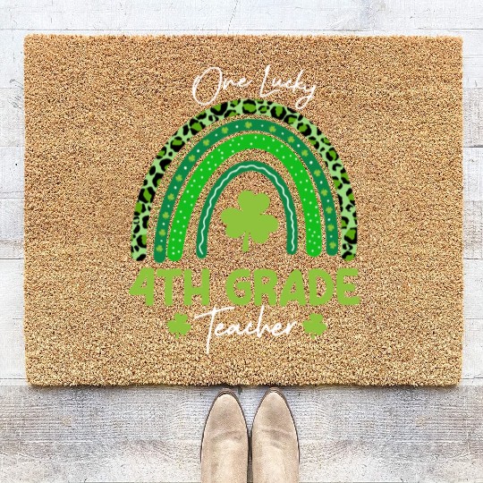 One Lucky 4th Grade Teacher St Patrick's day Coir Doormats